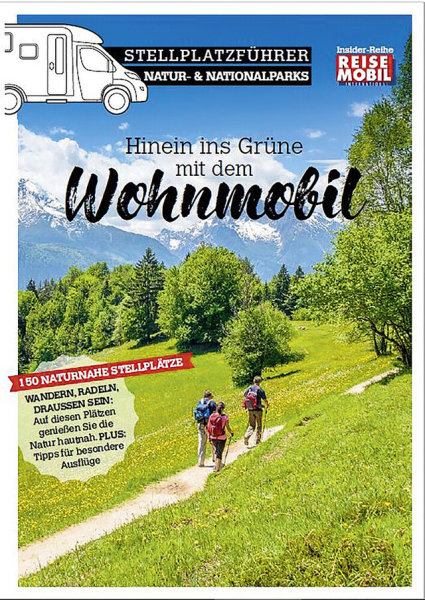 Campsite guide “Hinein ins Grüne mit dem Wohnmobil Natur- und Nationalparks”