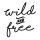 Car sticker Adventure Shop Wild & Free black