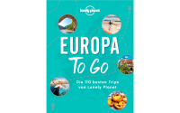 MairDumont Europa to go Die 110 besten Trips von Lonely...