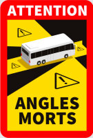 Panneau davertissement "Angles Morts"...